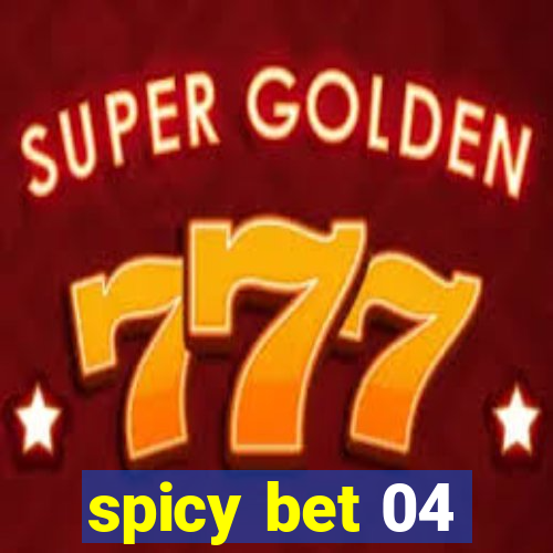 spicy bet 04